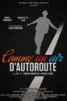 Comme un air d'autoroute Movie Streaming Online