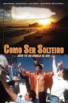 Como Ser Solteiro Movie Streaming Online