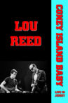 Coney Island Baby: Lou Reed Live in Jersey Movie Streaming Online