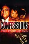 Confessions: Two Faces of Evil Movie Streaming Online