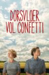 Confetti Harvest Movie Streaming Online