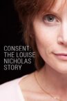 Consent: The Louise Nicholas Story Movie Streaming Online