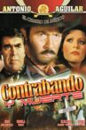 Contrabando y muerte Movie Streaming Online