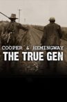 Cooper and Hemingway: The True Gen Movie Streaming Online