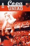 Copa União Movie Streaming Online