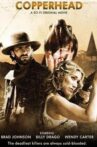 Copperhead Movie Streaming Online