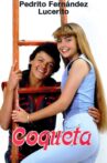 Coqueta Movie Streaming Online