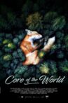 Core of the World Movie Streaming Online