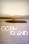Corn Island Movie Streaming Online