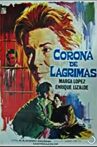 Corona de lágrimas Movie Streaming Online