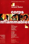 Corps inflammables Movie Streaming Online