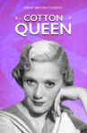 Cotton Queen Movie Streaming Online