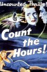 Count the Hours Movie Streaming Online