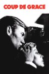 Coup de Grâce Movie Streaming Online