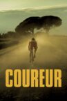 Coureur Movie Streaming Online