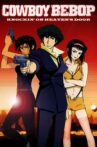 Cowboy Bebop: The Movie Movie Streaming Online