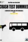 Crash Test Dummies Movie Streaming Online