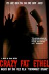Crazy Fat Ethel Movie Streaming Online