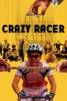 Crazy Racer Movie Streaming Online