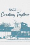 Creating Together: A Fargo-Moorhead Community Theatre Documentary Movie Streaming Online