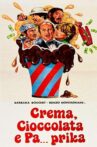 Crema, cioccolata e... Paprika Movie Streaming Online