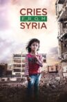 Cries from Syria Movie Streaming Online