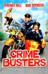 Crime Busters Movie Streaming Online
