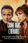 Crime dans l'Hérault Movie Streaming Online
