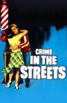 Crime in the Streets Movie Streaming Online