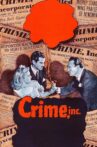Crime, Inc. Movie Streaming Online
