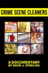 Crime Scene Cleaners Movie Streaming Online