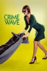 Crime Wave Movie Streaming Online