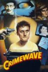 Crime Wave Movie Streaming Online