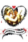 Criminal Lovers Movie Streaming Online