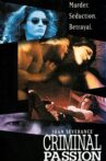 Criminal Passion Movie Streaming Online