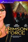 Crimson Force Movie Streaming Online