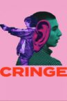 Cringe Movie Streaming Online