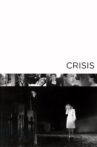 Crisis Movie Streaming Online