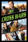 Cross Wars Movie Streaming Online