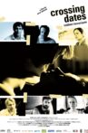 Crossing Dates Movie Streaming Online