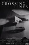 Crossing Lines Movie Streaming Online