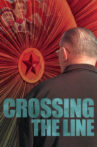 Crossing the Line Movie Streaming Online