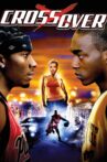 Crossover Movie Streaming Online