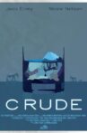 Crude Movie Streaming Online