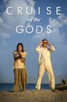 Cruise of the Gods Movie Streaming Online