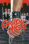 Cruisin' High Movie Streaming Online