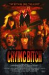 Crying Bitch Movie Streaming Online