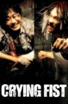 Crying Fist Movie Streaming Online