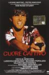 Cuore cattivo Movie Streaming Online