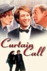 Curtain Call Movie Streaming Online